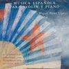 MUSICA ESPAOLA VIOLIN Y PIANO -C.D.-