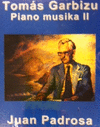 TOMAS GARBIZU PIANO MUSIKA II -C.D.-