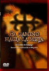 CAMINO SANTIAGO - CAMINO HACIA LA META -DVD- CAMINO DE SANTIAGO