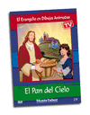 EVANGELIO EN DIBUJOS 19 -DVD- EL PAN DEL CIEL0