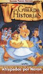 GUARDAHISTORIAS 11 -DVD- ATRAPADOS POR NERON