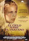 CIELO SOBRE EL PANTANO -DVD- MARIA GORETTI