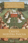 CRISTO, NUESTRA PASCUA