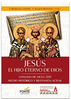 JES�S. EL HIJO ETERNO DE DIOS