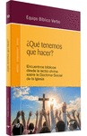 QU� TENEMOS QUE HACER?