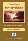 FE Y REVELACIÓN -TOMO 1-