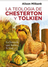 TEOLOGA DE CHESTERTON Y TOLKEN