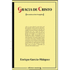GRACIA DE CRISTO