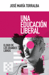 UNA EDUCACIN LIBERAL