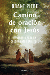 CAMINO DE ORACIN CON JESS