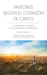 PASTORES SEG�N EL CORAZ�N DE CRISTO