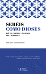 SER�IS COMO DIOSES