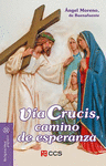 VIA CRUCIS  CAMINO DE ESPERANZA