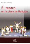 TEATRO EN LA CLASE DE RELIGIÓN