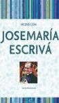 ESCRIVA-REZAR CON JOSEMARA ESCRIV