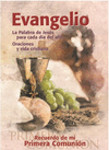 EVANGELIO. RECUERDO DE MI PRIMERA COMUNI�N
