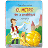 METRO DE LA AMABILIDAD