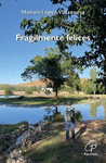 FR�GILMENTE FELICES