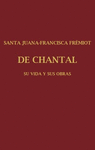 SANTA JUANA FRANCISCA FRMIOT DE CHANTAL