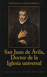 VILA-SAN JUAN DE VILA, DOCTOR DE LA IGLESIA UNIVERSAL