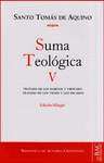 AQUINO-SUMA TEOLGICA. V (V: 1-2 Q.49-89): TRATADO DE LOS HBITOS Y VIRTUDES; TRATADO D