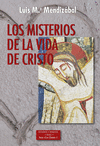 MISTERIOS DE LA VIDA DE CRISTO