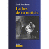 LUZ DE TU NOTICIA