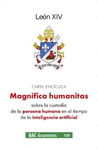 MAGNIFICA HUMANITAS. CARTA ENCICLICA