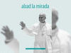 ALZAD LA MIRADA