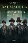 CABALLEROS DE LA NOCHE
