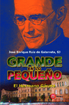 GRANDE EN LO PEQUEÑO -HERMANO GÁRATE-