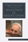 REVESTIDOS DE MISERICORDIA