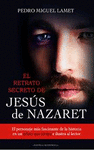RETRATO SECRETO DE JESUS DE NAZARET