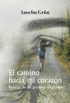 CAMINO HACIA MI CORAZN