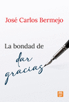 BONDAD DE DAR GRACIAS