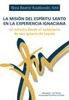 MISI�N DEL ESP�RITU SANTO EN LA EXPERIENCIA IGNACIANA