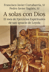 A SOLAS CON DIOS