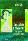 DESCUBRIR Y DISCERNIR