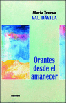 ORANTES DESDE EL AMANECER