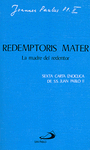 REDEMPTORIS MATER. LA MADRE DEL REDENTOR