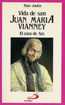 ARS-VIDA DE SAN JUAN MARIA VIANNEY