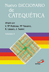 NUEVO DICCIONARIO DE CATEQUETICA -2 TOMOS-