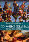 CIEN ROSTROS DE LA BIBLIA