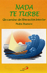 NADA TE TURBE