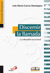 DISCERNIR LA LLAMADA