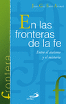 EN LAS FRONTERAS DE LA FE