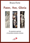 PATER, AVE, GLORIA