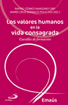 VALORES HUMANOS EN LA VIDA CONSAGRADA