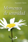 MOMENTOS DE SERENIDAD