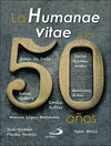 HUMANAE VITAE A LOS 50 AÑOS / 2ª EDICIÓN REVISADA